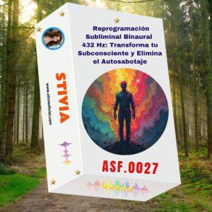 Reprogramación Subliminal Binaural 432 Hz Transforma tu Subconsciente y Elimina el Autosabotaje