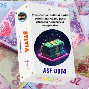 Transforma Realidad Audio Subliminal 432 hz para Atraer la Riqueza y la Prosperidad