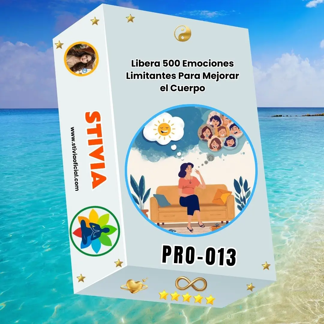 PRO-013 Libera 500 Emociones Limitantes Para Mejorar el Cuerpo
